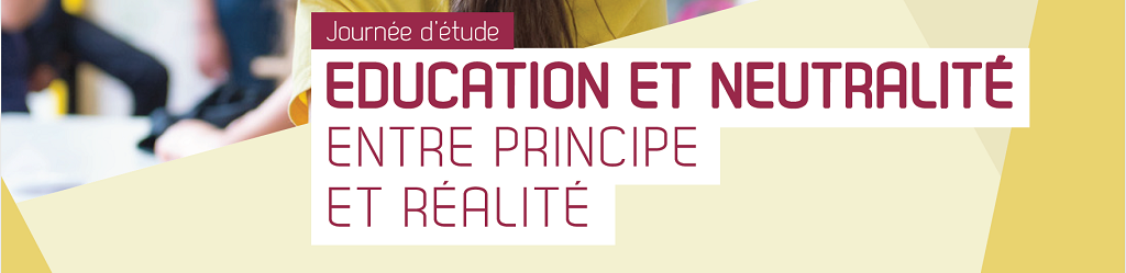 Bandeau JE  Éducation et neutralité